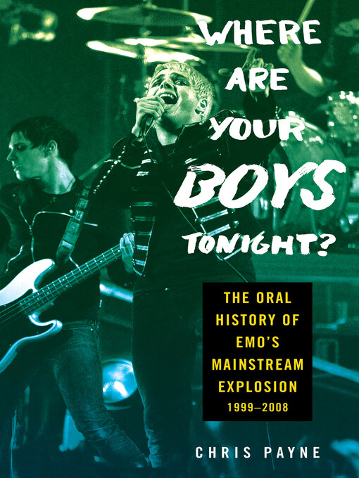 Title details for Where Are Your Boys Tonight? by Chris Payne - Wait list